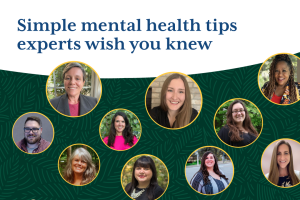 22 mental health tips experts wish you knew